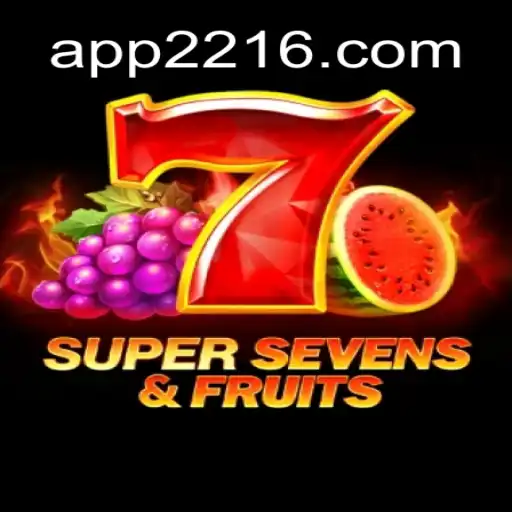 Exploring the Excitement of 7SuperSevensFruits at 2216.COM