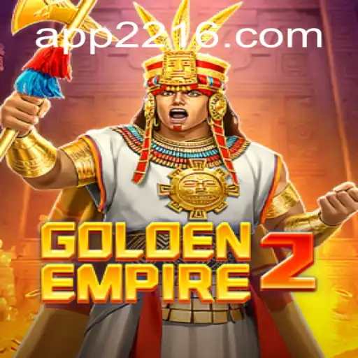 GoldenEmpire2: The Ultimate Gaming Experience with 2216.COM